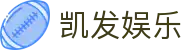 凯发娱乐官网导航页，提供官网网址与中国站点信息